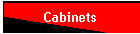 Cabinets